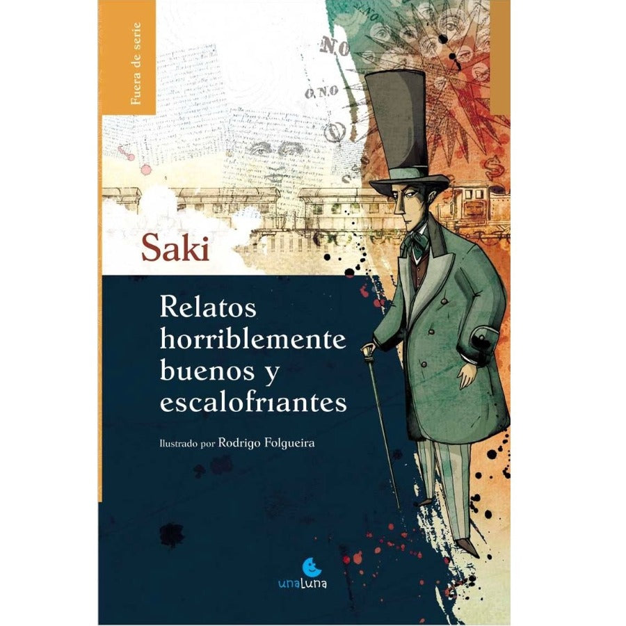 Relatos horriblemente buenos y escalofriantes Relatos horriblemente buenos y escalofriantes